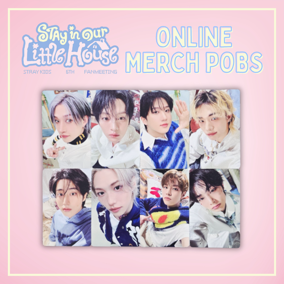 Stray Kids 6TH FANMEETING - 'STAY in Our Little House' - Online merch POBS