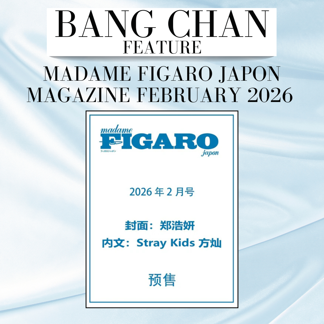 BANG CHAN - MADAME FIGARO JAPON MAGAZINE - FEBRUARY 2026 ISSUE