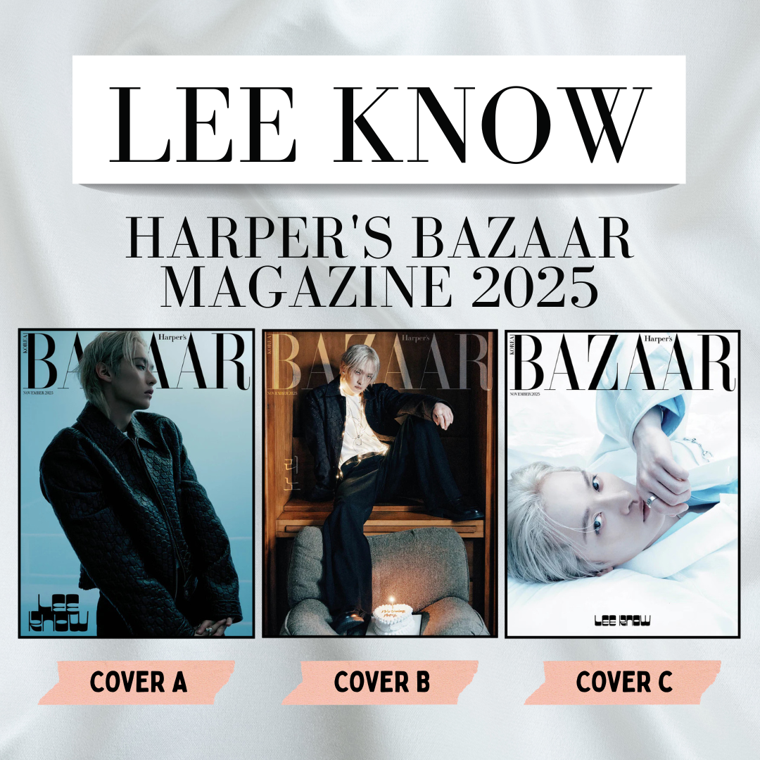 Lee Know - HARPER'S BAZAAR MAGAZINE 2025 - November Issue (CHOOSE VER.)