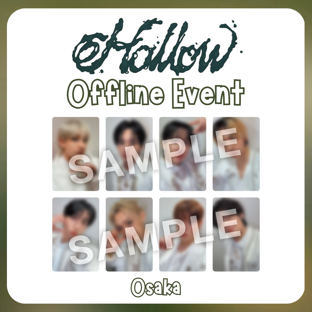 Stray Kids Hollow Offline Event in Osaka (POBS ONLY)