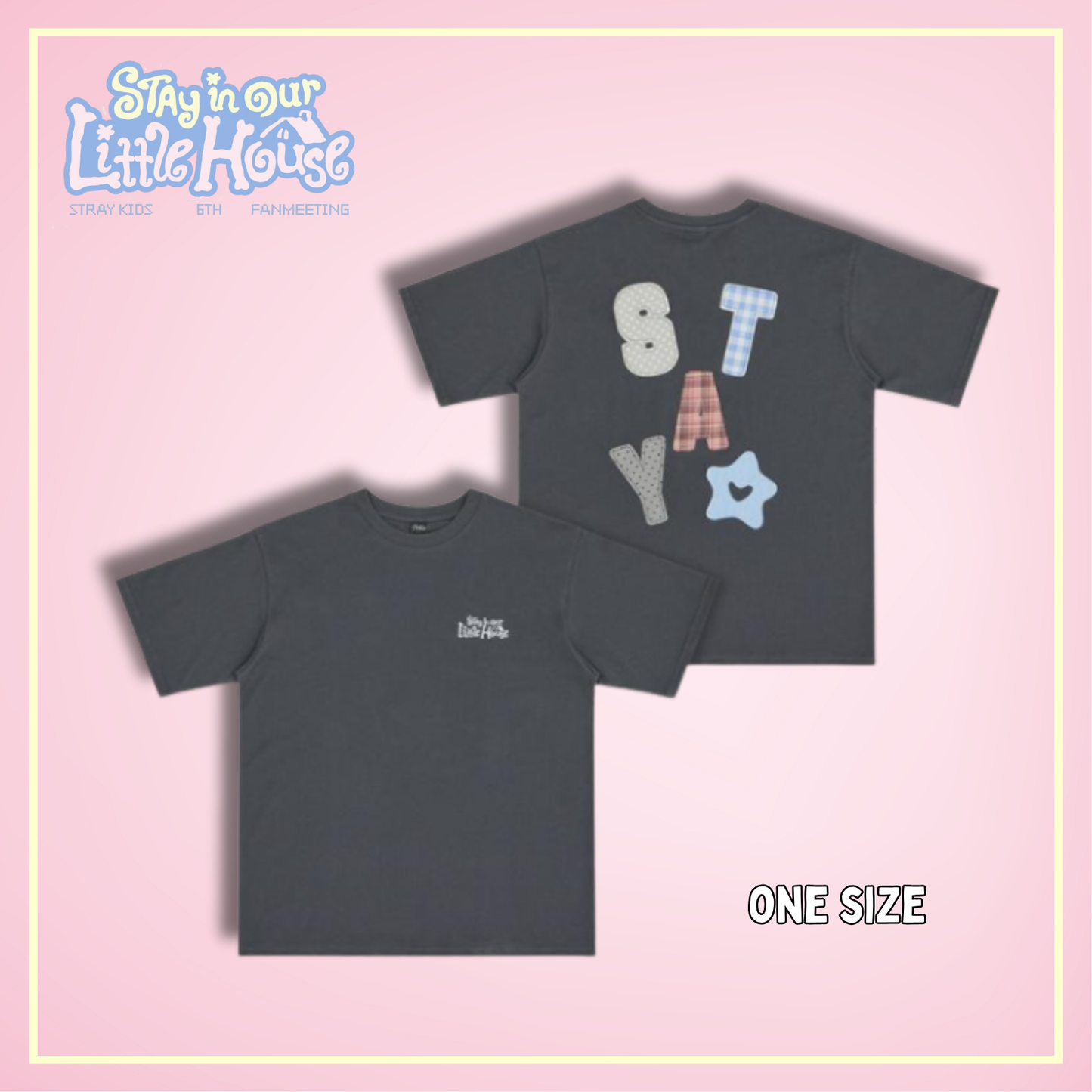 [PRE-ORDER] T-SHIRT - Stray Kids 6TH FANMEETING - 'STAY in Our Little House' Official MD