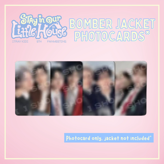 [PRE-ORDER] Stray Kids 6TH FANMEETING - 'STAY in Our Little House' - Bomber Jacket Photocards ONLY