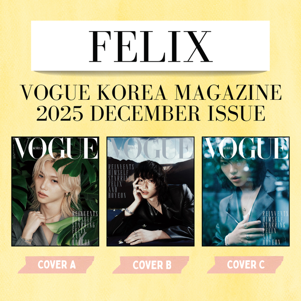 [PRE-ORDER] FELIX - VOGUE KOREA MAGAZINE 2025 - December Issue (CHOOSE VER.)