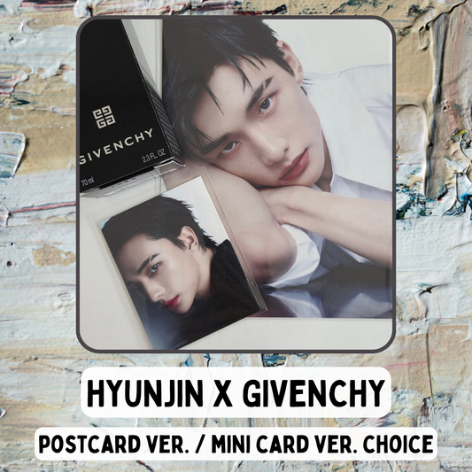 [PRE-ORDER] HYUNJIN X GIVENCHY - Postcard ver. / Mini Card Ver. (CHOICE)