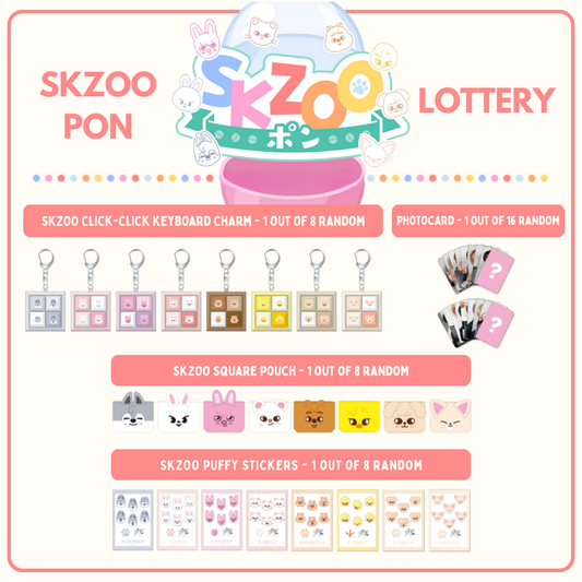 [PRE-ORDER] SKZOO Pon Lottery - 6TH ANNIVERSARY OF STAY JAPAN/STAY JAPAN MOBILE