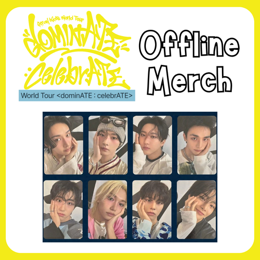 [PRE-ORDER] Stray Kids - Offline Merch POB ONLY [World Tour DominATE : celebrATE]